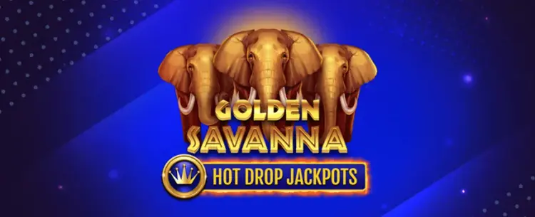 Play Golden Savanna Hot Drop Jackpots